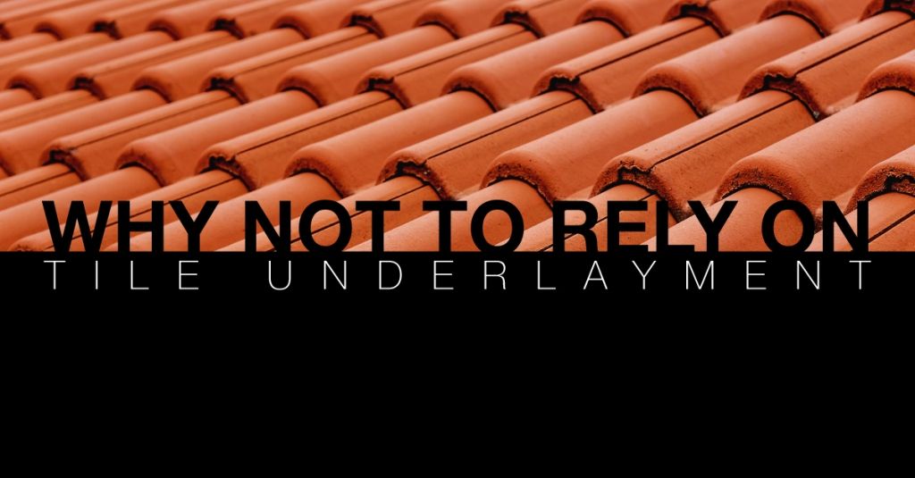 Why Not to Rely on Tile Underlayment