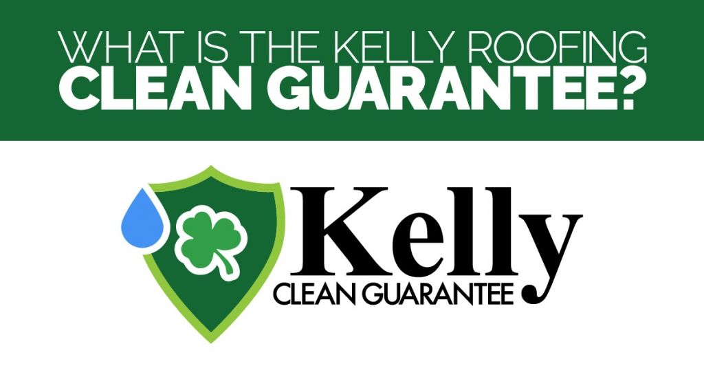 Kelly Roofing Clean Guarantee Logo