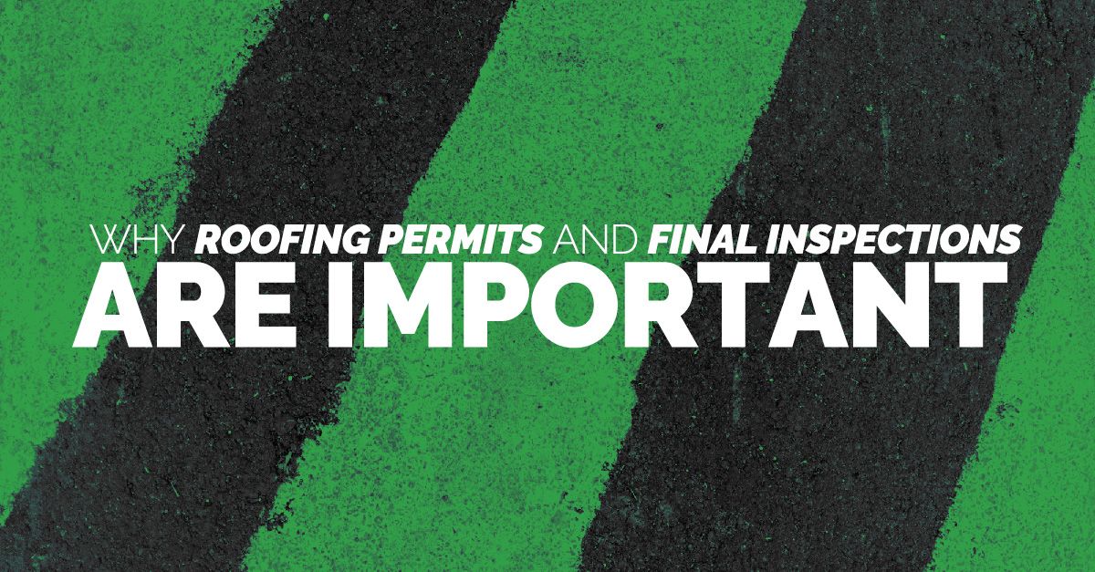 Blog Image of Why Roofing Permits And Final Inspections Are Important