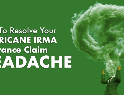 How To Resolve Your Hurricane Irma Insurance Claim Headache