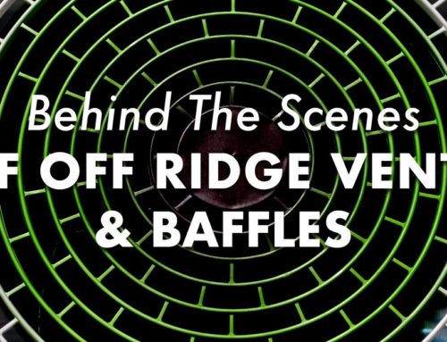 Behind The Scenes Of Off Ridge Vents & Baffles