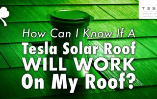 roof with the caption How Can I Know If A Tesla Solar Roof Will Work On My Roof?