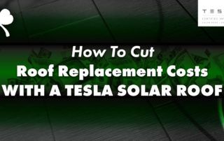 roof with the caption How To Cut Roof Replacement Costs With A Tesla Solar Roof