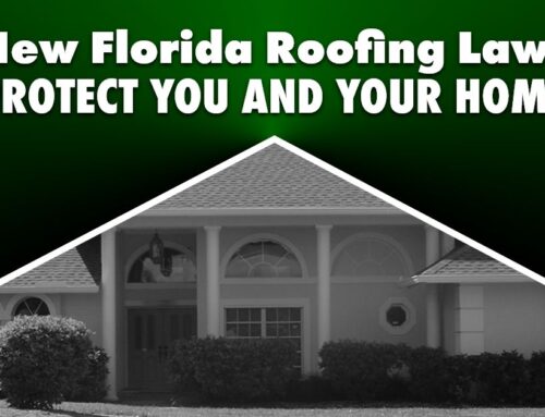 New Florida Roofing Laws Protect You And Your Home